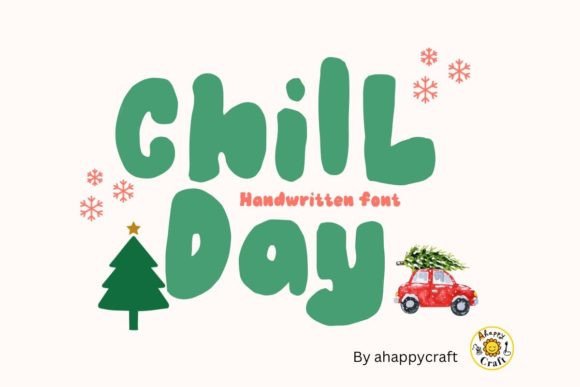 Chill Day Font Review: A Handmade Display Typeface for Playful Branding