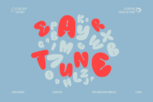 Eartune Graffiti Bubble Typeface for Digital Design