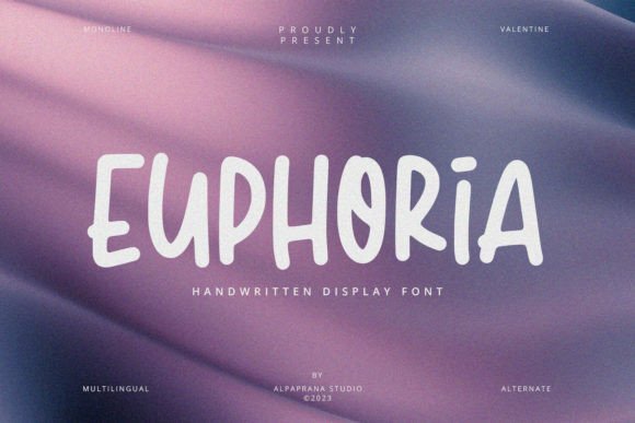 Euphoria: The Handwritten Display Font for Modern Branding