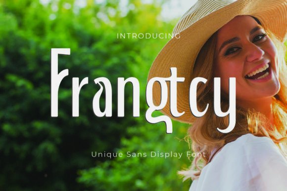 Frangtcy – A Unique Sans Display with Calligraphy Style