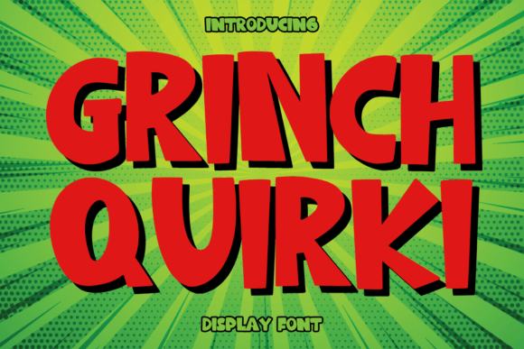 Grinch Quirki Display Font for Editorial Design and Blogging