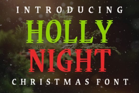Holly Night Font: A Vintage Display Typeface for Holiday Branding and Craft Projects