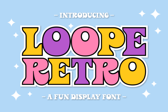 Loope Retro: A Joyful Display Font for Charming Designs