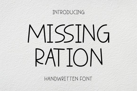 Missing Ration Display Font for Headlines That Grab Attention